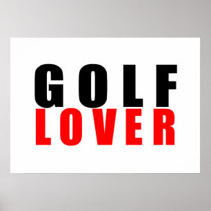 Golf lover poster