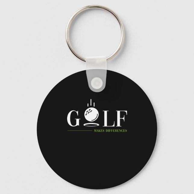 Golf Makes Differences Golfer Golfing Golf Club Gi Keychain (Front)