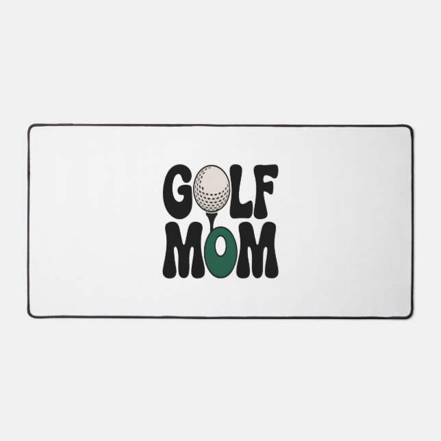 Golf Mom Desk Mat (Front)
