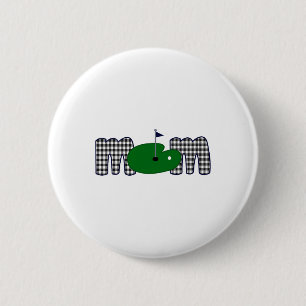 Golf Mom Life Birthday Family Matching Mama Mother 2 Inch Round Button
