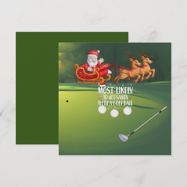Golf Most likely to hit Santa with golf ball funny Holiday Card (Front/Back)