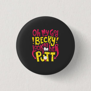 Golf - Oh My God Becky 1 Inch Round Button