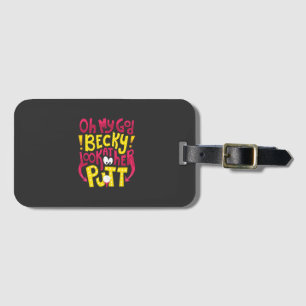 Golf - Oh My God Becky Luggage Tag