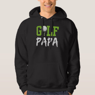 Golf Papa Hobby Golfer Golfing Dad Father Daddy Hoodie