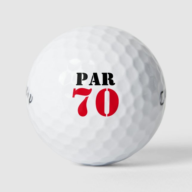 Golf Par 70 word for golfer 70th Birthday Balls (Front)