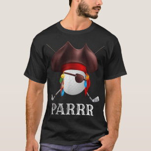Golf Par Pirate Golfer Golfing  T-Shirt