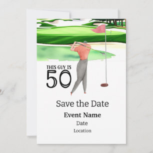 Golf Party  50th Birthday Save the Date for golfer Invitation