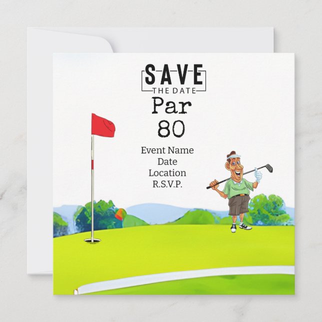 Golf Party  80th Birthday Save the Date for golfer Invitation (Front)