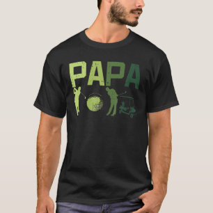 Golf Player Dad Father's Day Golf Club Golfer Dadd T-Shirt