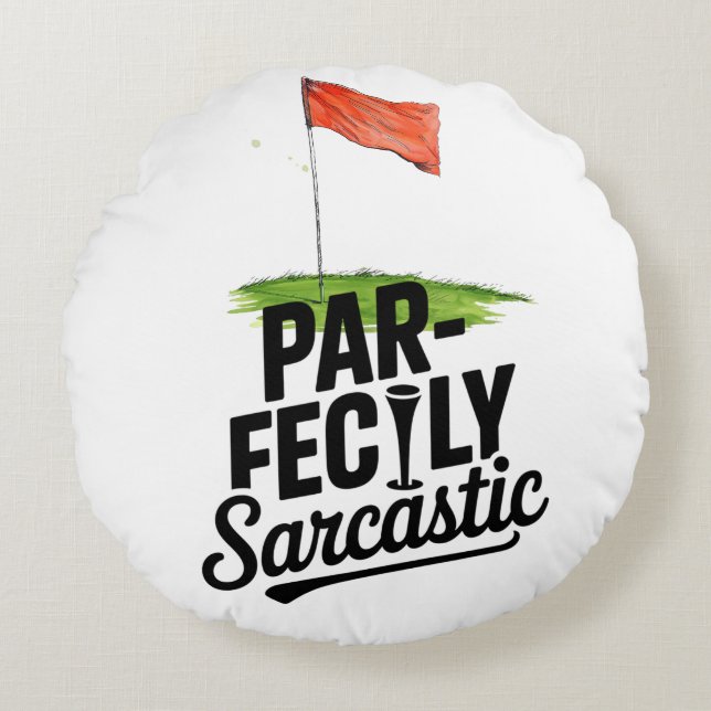 Golf  Quotes Motivation Funny for Golfer Round Pillow (Front)