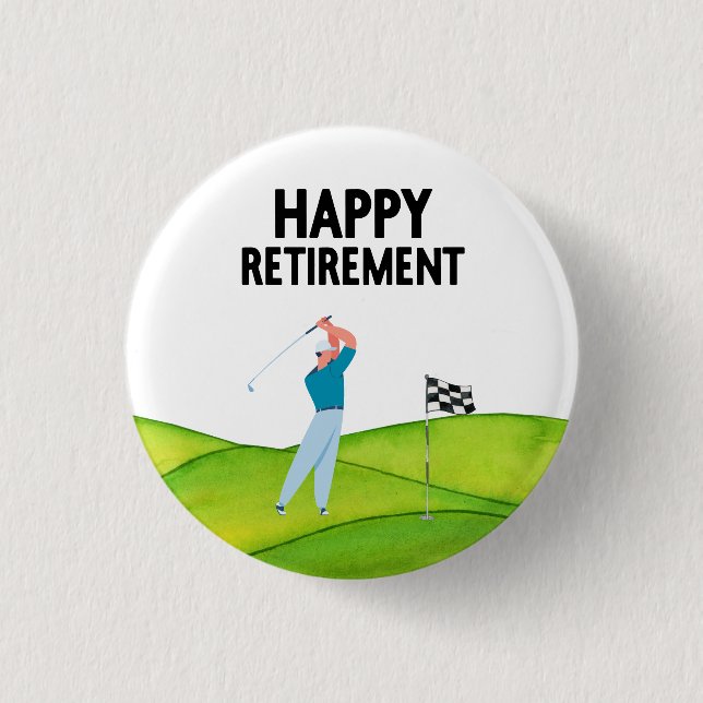 Golf  retirement for golfer  1 inch round button (Front)