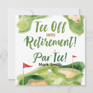 GOLF RETIREMENT Tee off ParTee for golfer Invitation