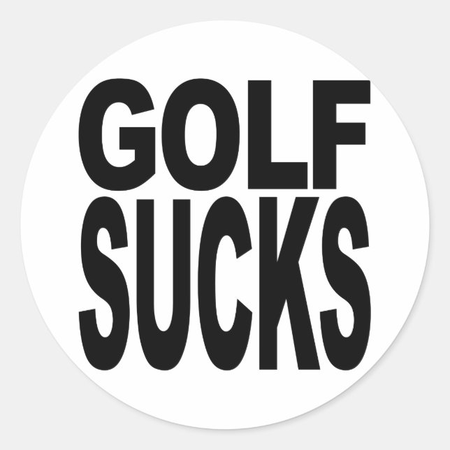 Golf Sucks Classic Round Sticker (Front)