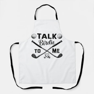 Golf Talk Birdie to Me Funny Apron