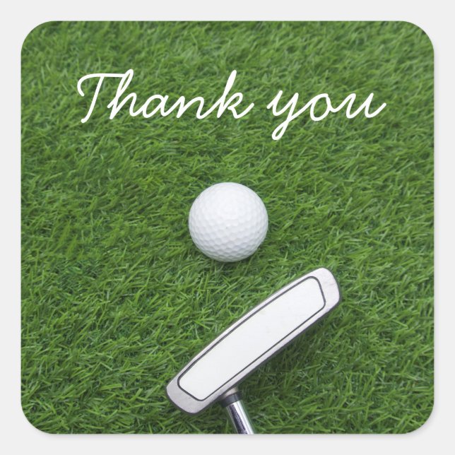 Golf thank you with golf ball and putter on green  square sticker (Front)