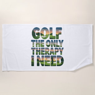 Golf the Only Therapy, Trendy Beach Towel