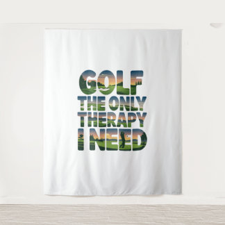 Golf the Only Therapy, Trendy Tapestry