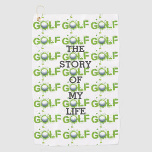 Golf the story of my life funny towel
