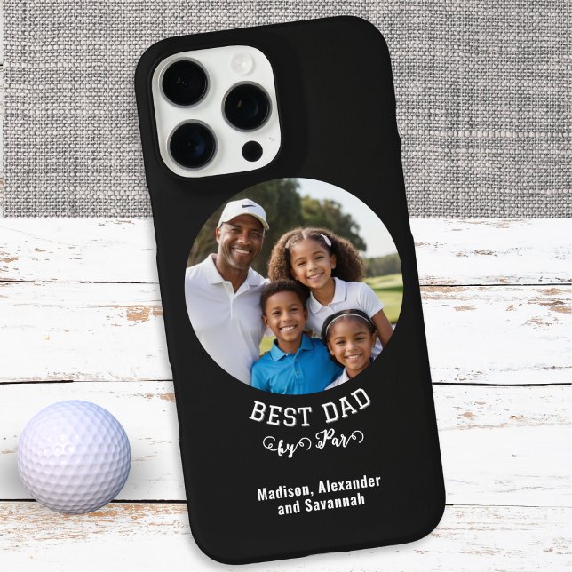 Golf Themed Best Dad By Par Photo Father's Day Case-Mate iPhone Case (A stylish black phone case with golf-themed 'Best Dad by Par' caption, plus custom photo and text)