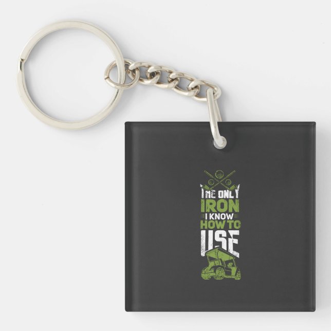 Golf - This Is The Only Iron Keychain (Front)