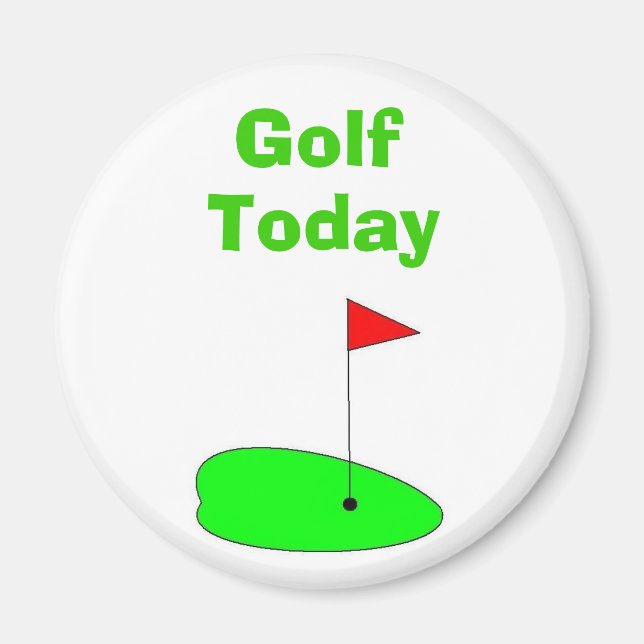 Golf Today Magnet (Front)