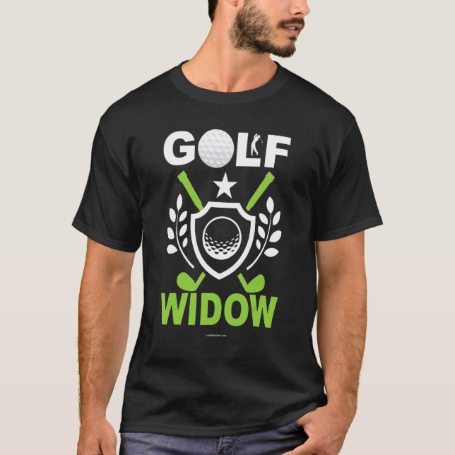 Golf Widow Funn T-Shirt (Front)