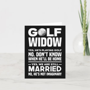 Golf Widow Funny Golfing Golfer Wife Card