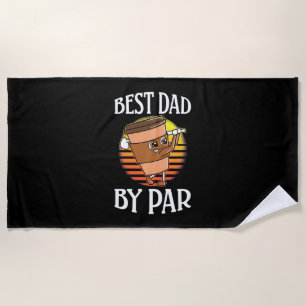 Golfer Best Dad By Par Beach Towel