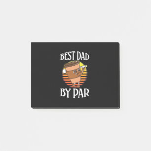 Golfer Best Dad By Par Post-it Notes