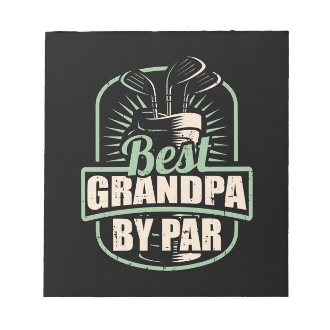 Golfer Best Grandpa By Par Notepad (Front)