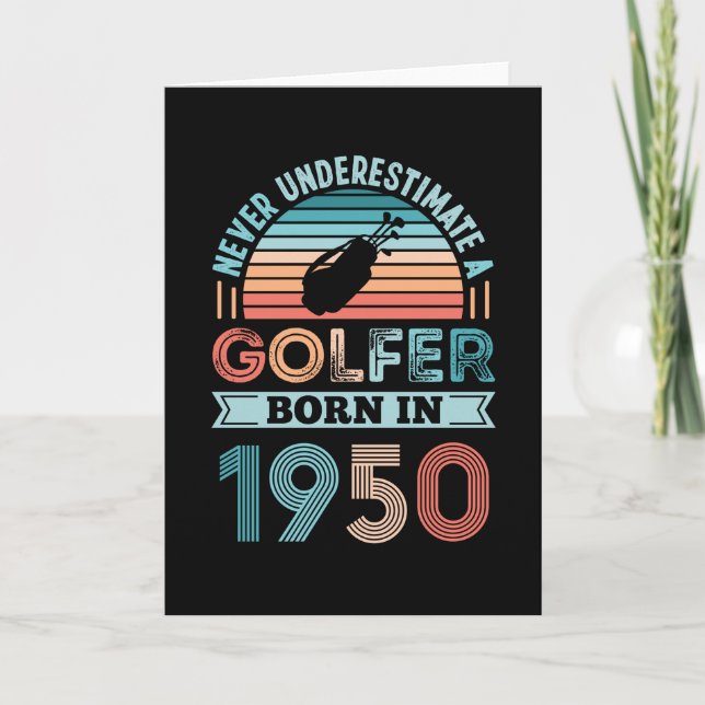 Golfer born 1950 Golfing 70th Birthday Gift Dad Card (Front)