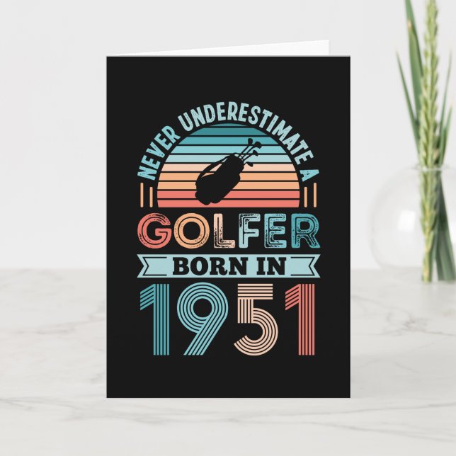 Golfer born 1951 Golfing 70th Birthday Gift Dad Card (Front)