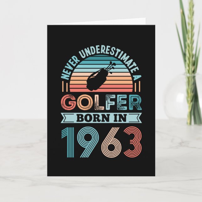 Golfer born 1963 Golfing 60th Birthday Gift Dad Card (Front)