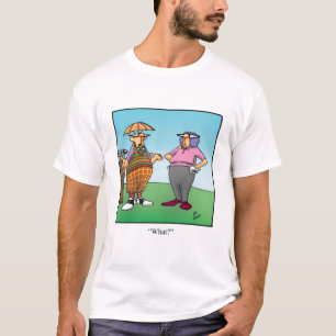 Golfer Humour Tee Shirt For Him