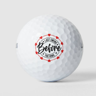 Golfer last swing before the ring Bachelor Party  Golf Balls