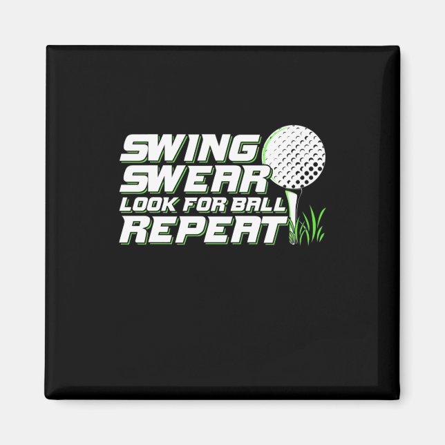 Golfer Swing Sweat Look For Ball Magnet (Front)