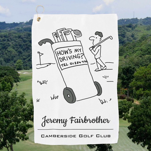 Golfer with Sign Saying How's My Driving? Funny Golf Towel (Creator Uploaded)