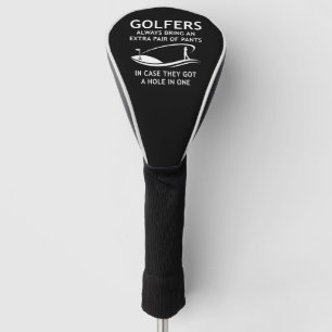 Golfers Always Bring An Extra Pair Golf Head Cover