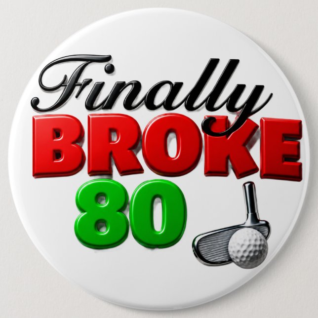 Golfers milestone golf score 6 inch round button (Front)