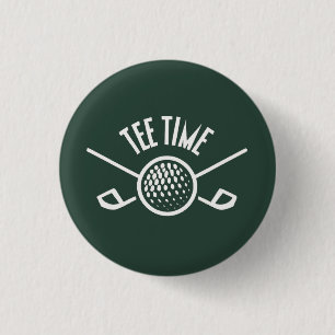 Golfers Tee Time 1 Inch Round Button