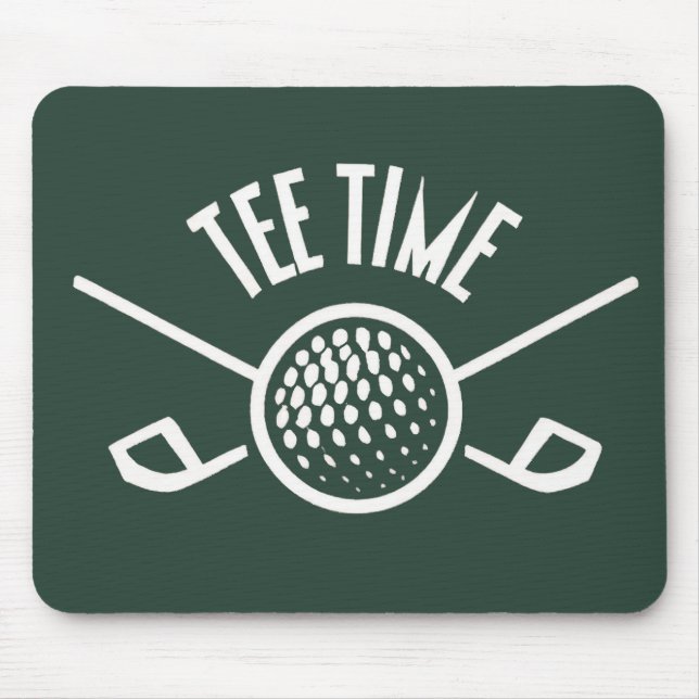 Golfers Tee Time Mouse Pad (Front)
