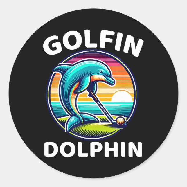 Golfin Dolphin Funny Sea Mammal Dolphin Playing Go Classic Round Sticker (Front)