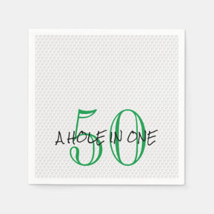 Golfing Birthday 50 A HOLE IN ONE Fun Golf Ball Napkin