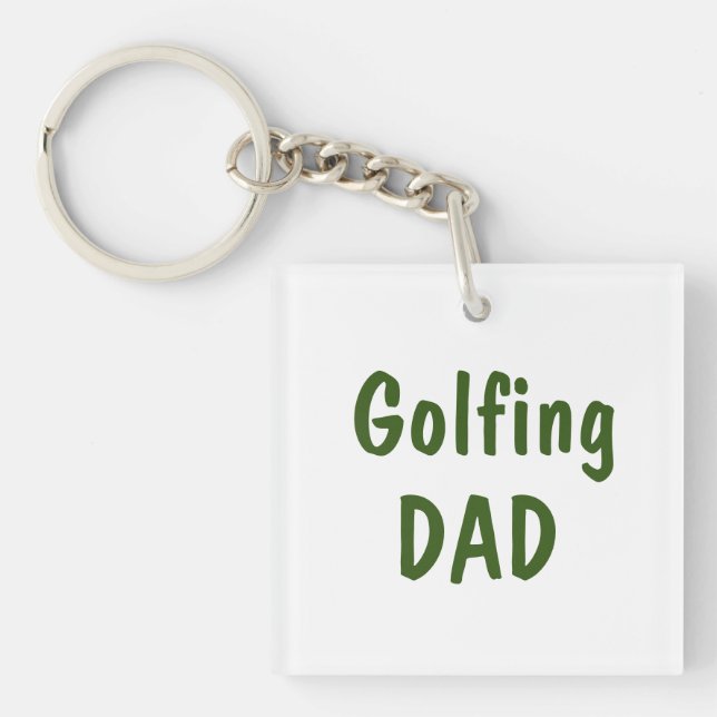 Golfing dad text on white keychain (Front)