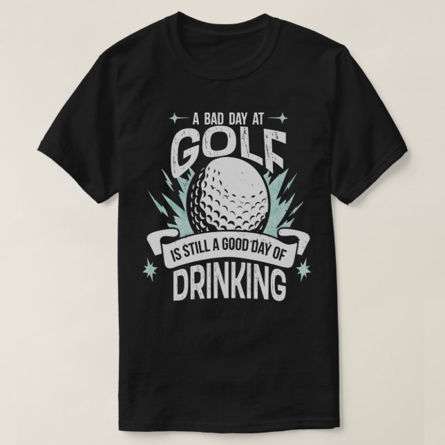 Golfing Drinking Golf Golfer Sports T-Shirt (Design Front)