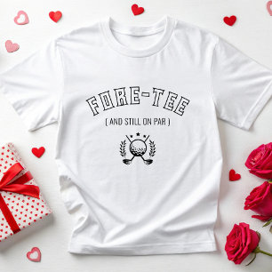 Golfing Gift For 40th 50th 60th 70th Birthday Golf T-Shirt