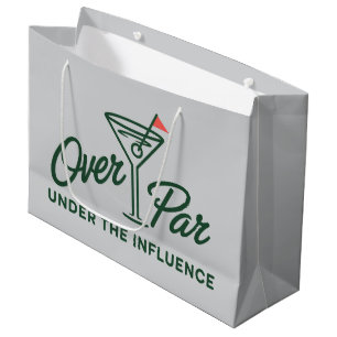 Golfing Gift Over Par And Under The Influence Golf Large Gift Bag