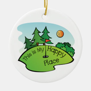 Golfing Golf Course Hole Happy Place Ceramic Ornament