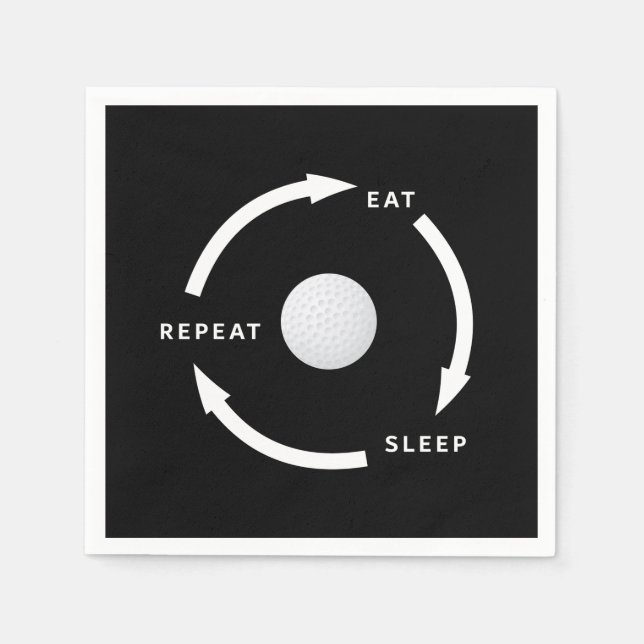 Golfing Golf Eat Sleep Repeat Sports Fan Saying Napkin (Front)