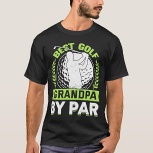 Golfing Golf Player Coach Grandfather Golfer Dad G T-Shirt